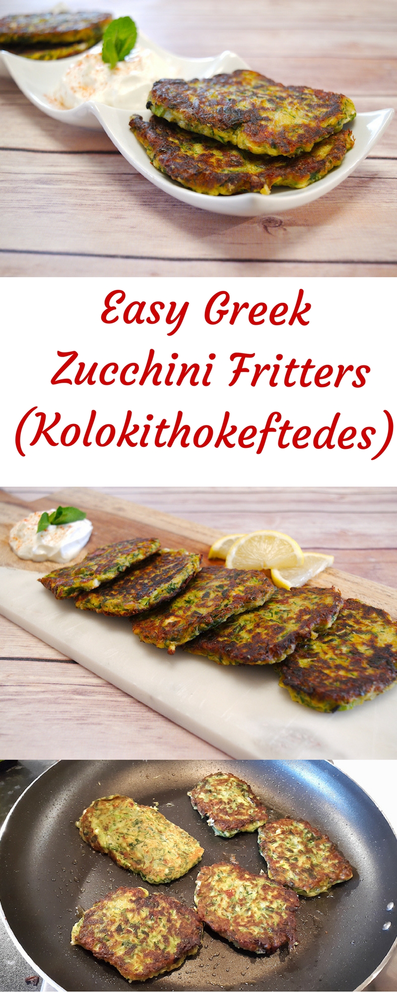 Easy Greek Zucchini Fritters (Kolokithokeftedes)