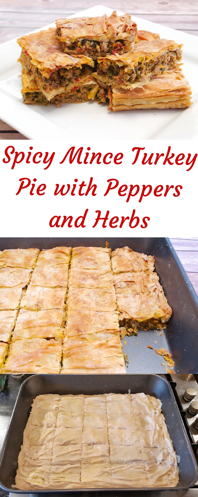 Spicy Turkey Pie with Peppers and Herbs