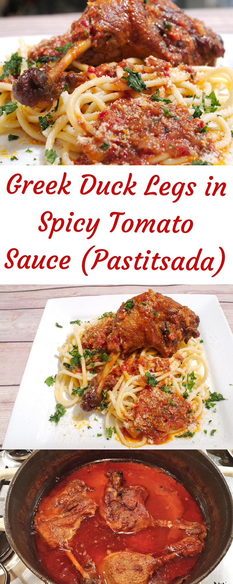 Greek Duck Legs in Spicy Tomato Sauce (Pastitsada)